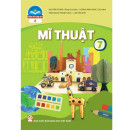Mĩ thuật 7 Bản 2 - Chân trời sáng tạo (NXBGD)